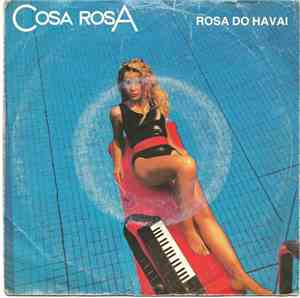 Cosa Rosa - Rosa Do Havai