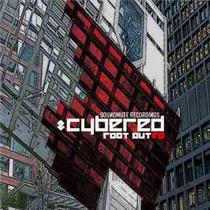 Cybered - Root Out EP