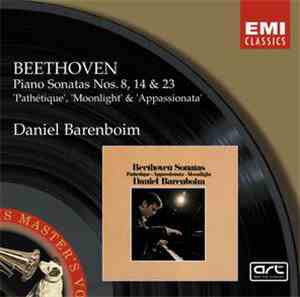 Daniel Barenboim, Beethoven - Piano Sonatas Nos. 8, 14 & 23 'Pathétique', ' ...