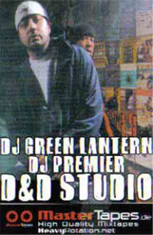DJ Green Lantern & DJ Premier - D&D Studio