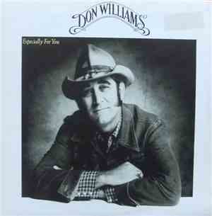 Don Williams  - Especially For You