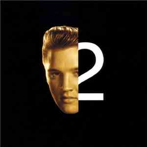 Elvis Presley - Elvis 2nd To None