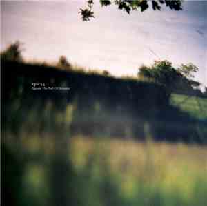 Epic45 - Against The Pull Of Autumn
