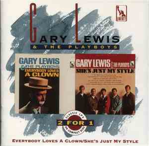 Gary Lewis & The Playboys - Everybody Loves A Clown / She's Just My Style