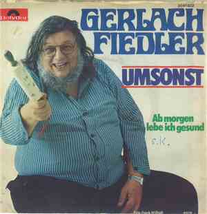 Gerlach Fiedler - Umsonst