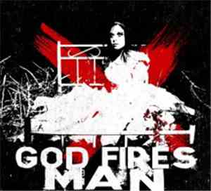 God Fires Man - Life Like