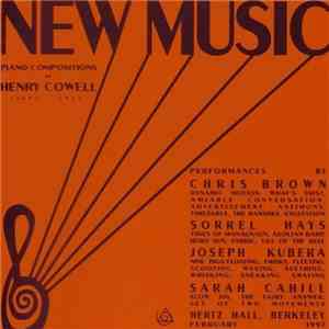 Henry Cowell / Chris Brown  / Sorrel Hays / Joseph Kubera / Sarah Cahill -  ...