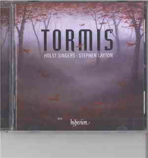 Holst Singers, Stephen Layton - Tormis (Choral Music)