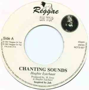 Hughie Izachaar - Chanting Sounds