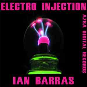 Ian Barras - Electro Injection