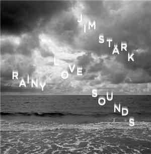 Jim Stärk - Rainy Love Sounds
