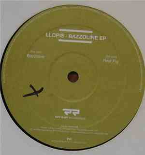Llopis - Bazzoline EP