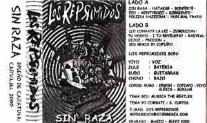 Los Reprimidos - Sin Raza