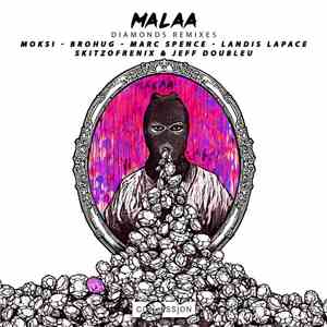 Malaa - Diamonds (Remixes)