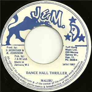 Malibu  - Dance Hall Thriller