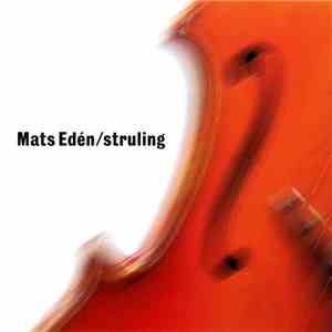 Mats Edén - Struling
