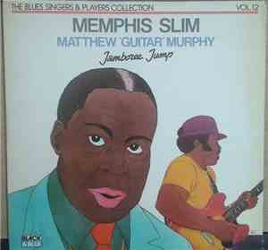 Memphis Slim, Matthew 'Guitar' Murphy - Jamboree Jump
