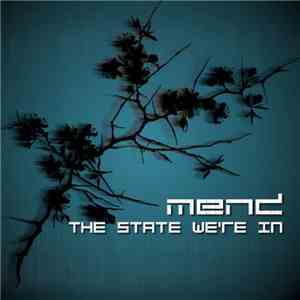 mend - The State We're In