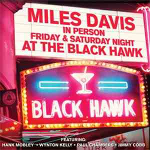 Miles Davis - In Person Friday & Saturday Night At The Black Hawk