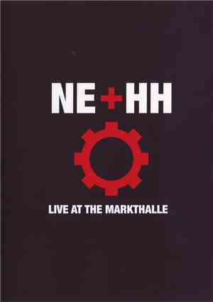 NE - NE + HH Live At The Markthalle