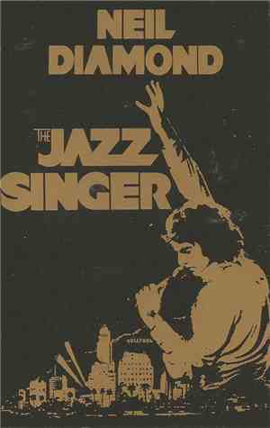 Neil Diamond - The Jazz Singer