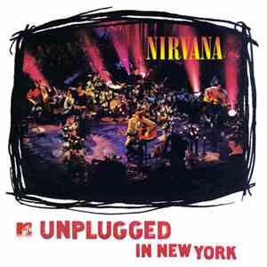 Nirvana - MTV Unplugged In New York
