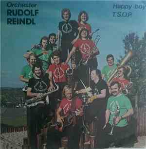 Orchester Rudolf Reindl - Happy Boy / T.S.O.P.