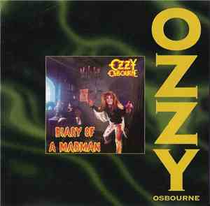 Ozzy Osbourne - Diary Of A Madman