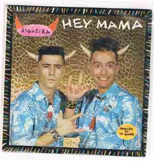 Righeira - Hey Mama
