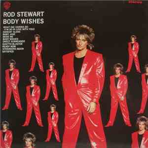 Rod Stewart - Body Wishes