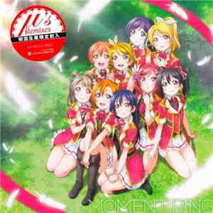 μ's - Moment Ring (Evolution Works Remixes)