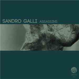 Sandro Galli - Assassins