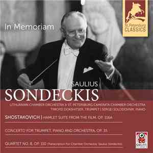 Saulius Sondeckis, Lithuanian Chamber Orchestra & St. Petersburg Camerata C ...