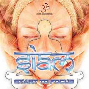 Siam  - Start To Focus