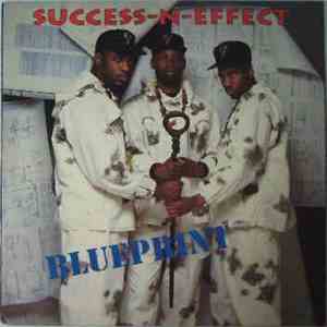 Success-N-Effect - Blueprint / Rhymes That Thrill Ya
