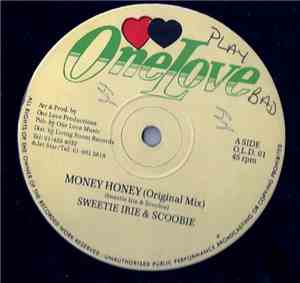Sweetie Irie & Scoobie  - Money Honey (Original Mix)