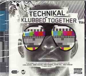 Technikal - Klubbed Together