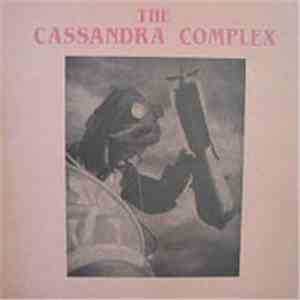 The Cassandra Complex - Moscow Idaho