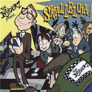 The Insyderz - The Insyderz Present... Skalleluia!