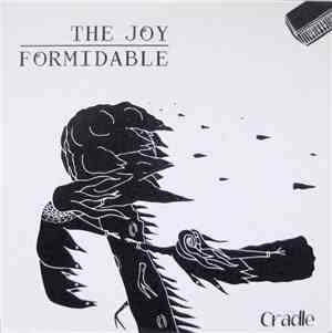The Joy Formidable - Cradle