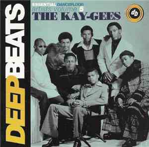 The Kay-Gees - Essential Dancefloor Artists Volume 5