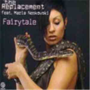 The Replacement - Fairytale