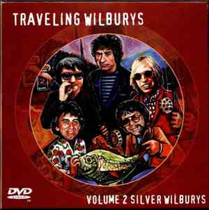 Traveling Wilburys - Volume 2 Silver Wilburys