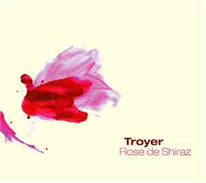 Troyer - Rose De Shiraz