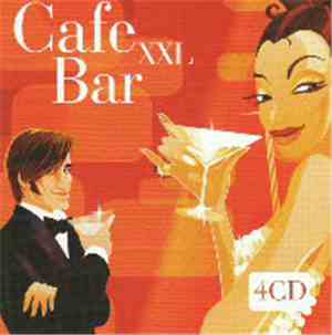 Various - Cafe Bar XXL
