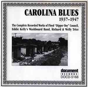 Various - Carolina Blues 1937-1947