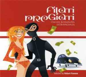 Various - Filati Pregiati - Italian Bossanova Extravaganza