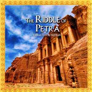 Various - The Riddle Of Petra - Chillout From The Red Rock