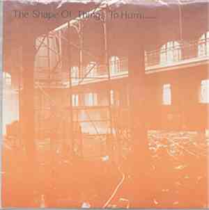 Various - The Shape Of Things To Hum......
