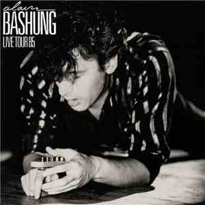 Alain Bashung - Live Tour 85